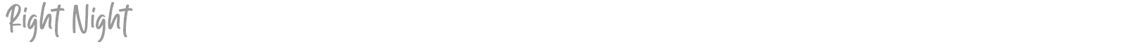 Right Night font preview